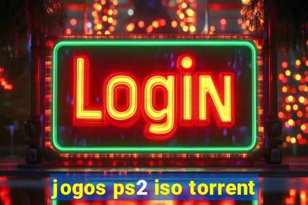 jogos ps2 iso torrent